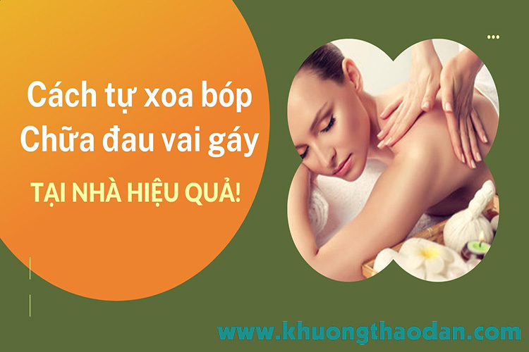 [Bật mí] Cách xoa bóp đau vai gáy tại nhà hiệu quả không thể bỏ qua